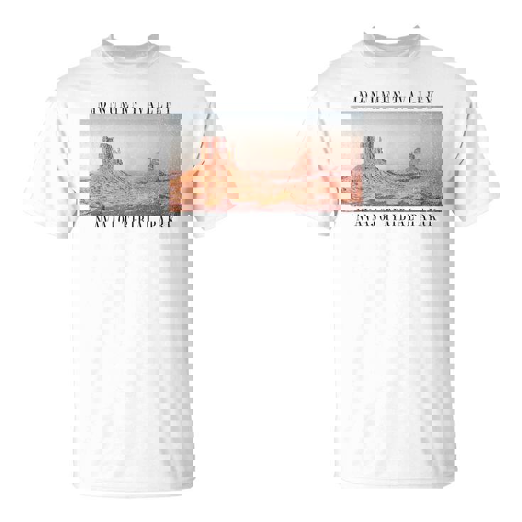 モニュメントバレー ナバホ族公園 アリゾナ ユタ州 Tシャツ