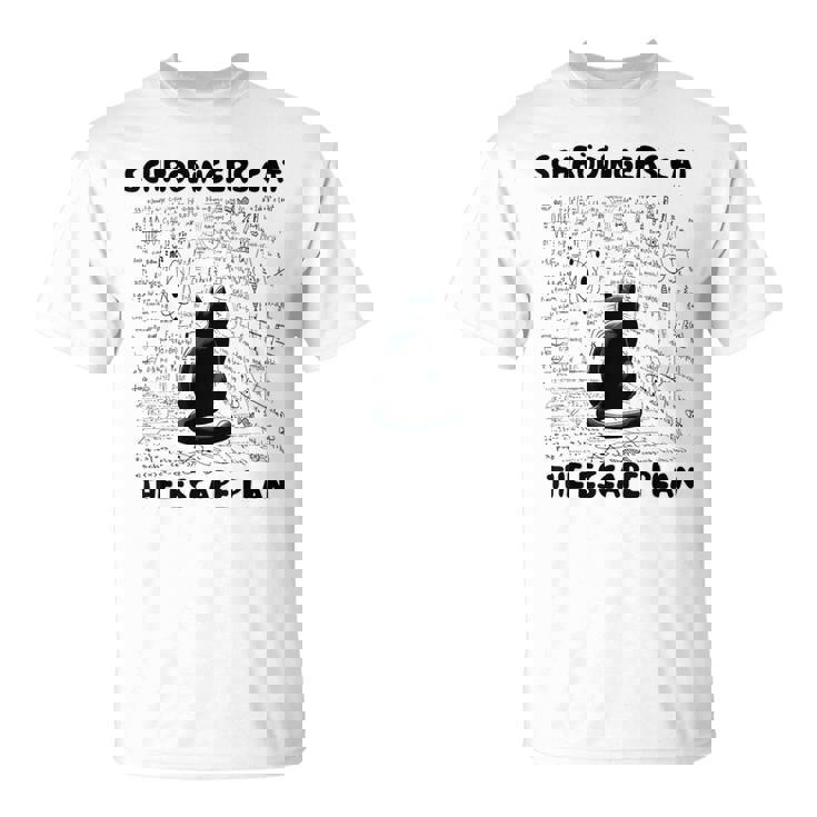 量子物理学教師シュレーディンガーの猫 脱出計画 Tシャツ