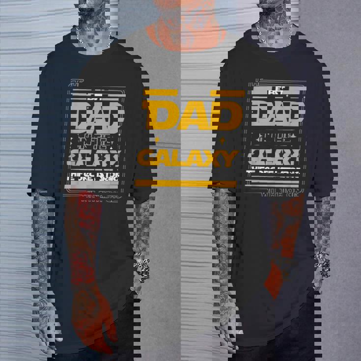 The Best Dad In The Galaxy Festa Del Papà Papà Maglietta Regalos para él