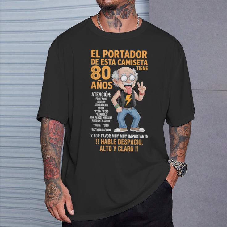 De 80 Cumpleaños Para Hombre Citas Divertidas Y Divertidas Camiseta unisex Regalos para él