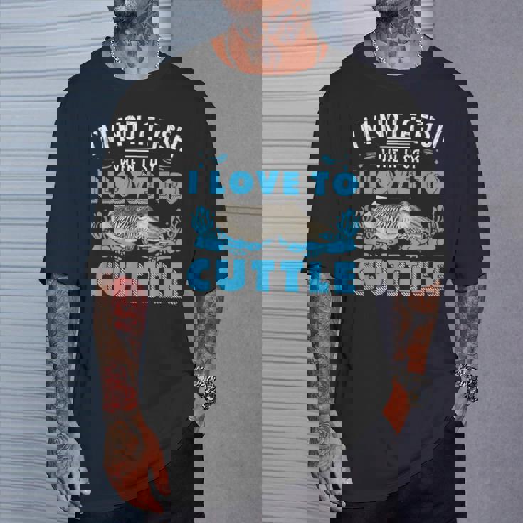 I'm Not A Fish When Iay I Love To Cuttlefish Tシャツ 彼への贈り物