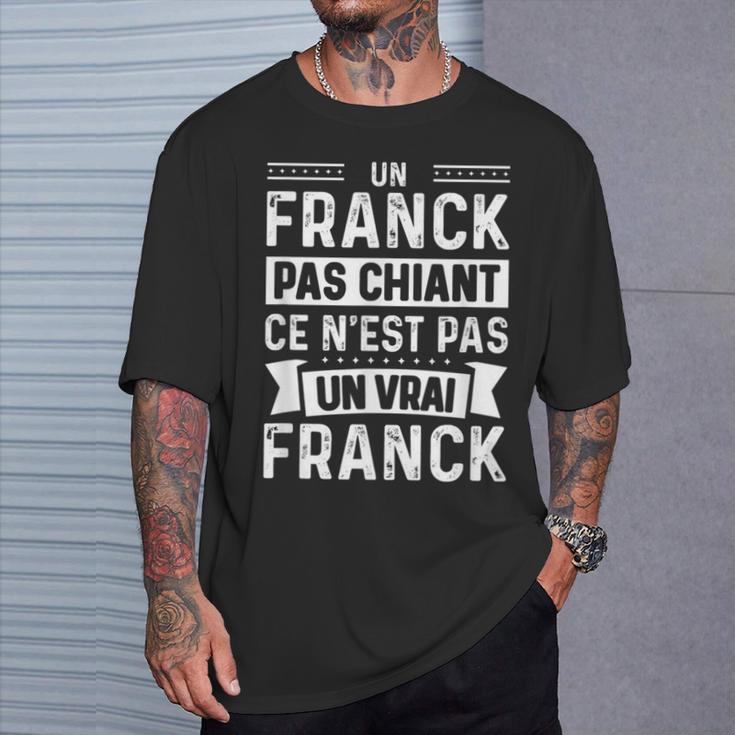 Homme Phrase Drôle Personnalisée Humoristique Homme Chiant Franck T-Shirt Cadeaux pour lui