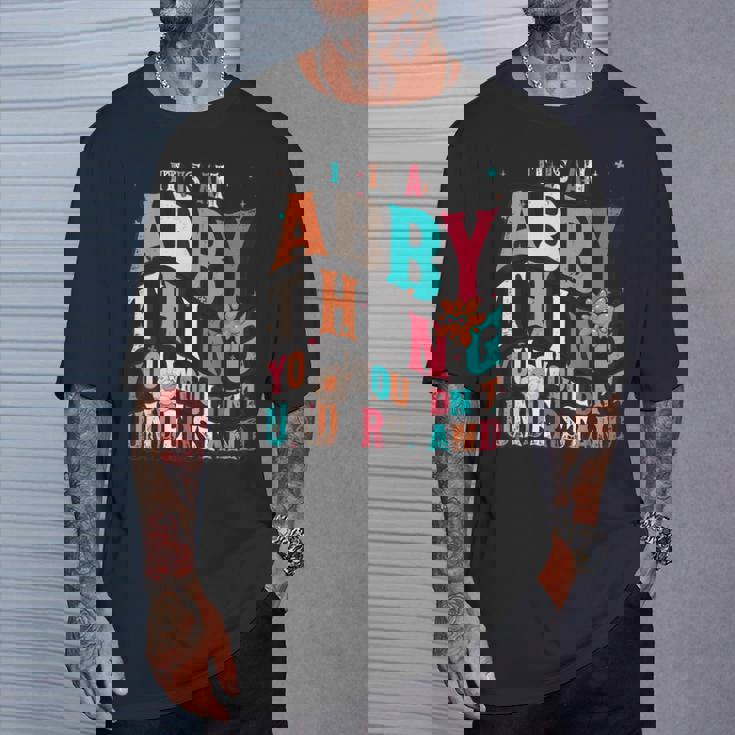 It's Abby Thing You Wouldn't Understand Abby Groovy Tシャツ 彼への贈り物