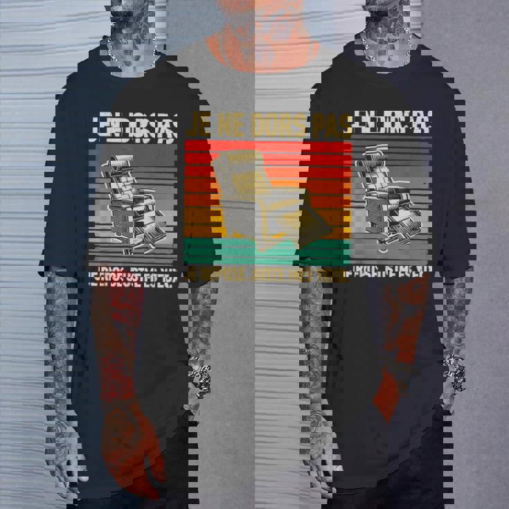 Je Ne Dors Pas Je Repose Juste Mes Yeux Homme Papa Drole T-Shirt Cadeaux pour lui