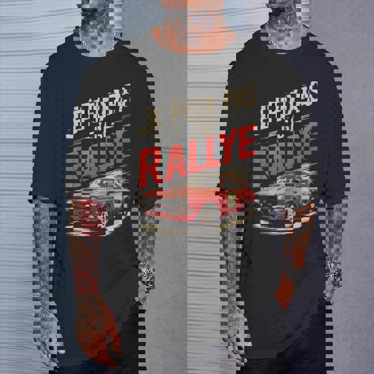 Je Peux Pas J’Ai Rallye Homme Humouroiture Course Cadeau T-Shirt Cadeaux pour lui