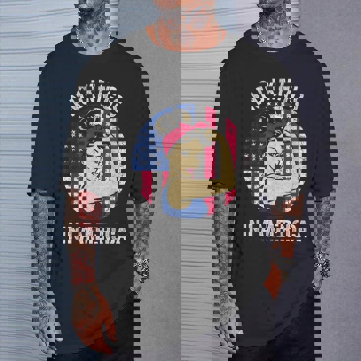 No Kings Vintage America No Kings In America T-Shirt Gifts for Him