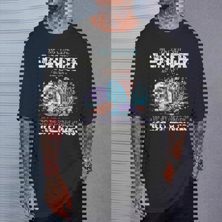 Wander Are Lostome Looking For Rocks Geologist Tシャツ 彼への贈り物