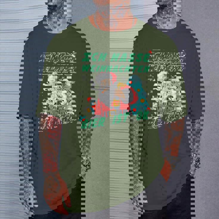 Lustiges I Hate Christmas Ich Hasse Weihnachten Bier Ist Ok T-Shirt Geschenke für Ihn