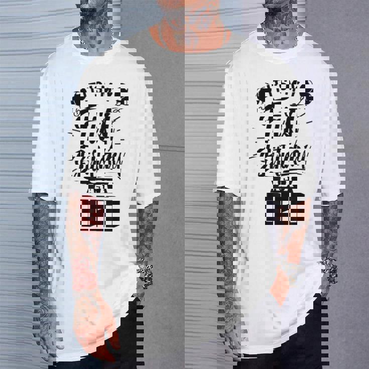 È Il Mio Primo Compleanno Da Papà Papà Festa Papà Papà Maglietta Regalos para él