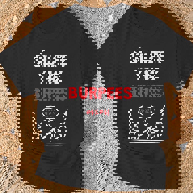 Cállate Y Burpees Diseño Divertido Para Crossfit Y Gimnasio In Mangas Camiseta unisex Regalos para ancianos