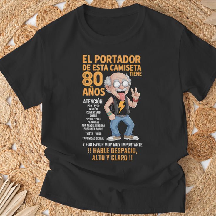 De 80 Cumpleaños Para Hombre Citas Divertidas Y Divertidas Camiseta unisex Regalos para ancianos