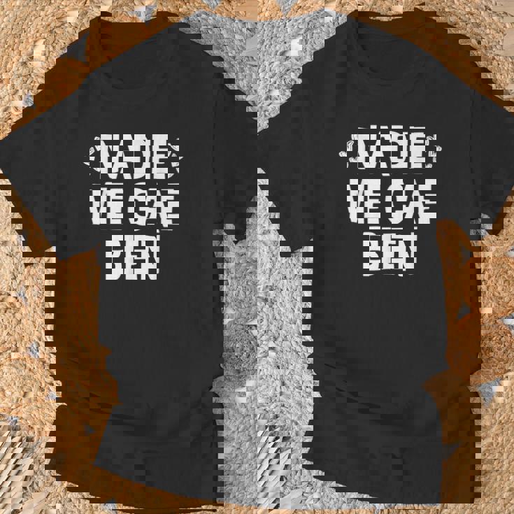 Nadie Me Cae Bien Divertida Para Hombre Y Camiseta unisex Regalos para ancianos