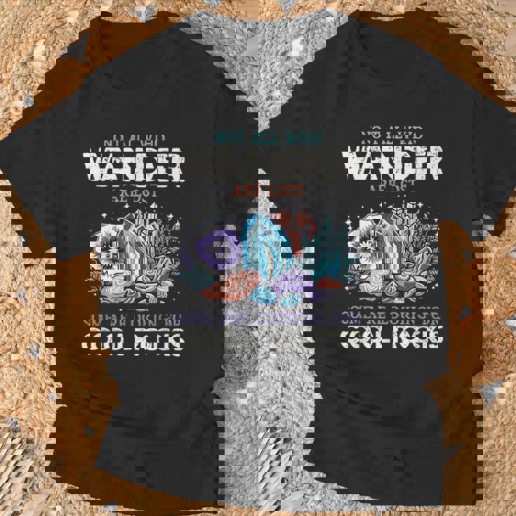 Wander Are Lostome Looking For Rocks Geologist Tシャツ 高齢者への贈り物