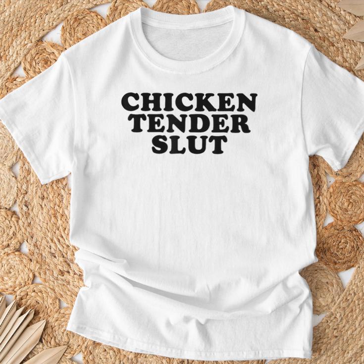 Chicken Tender Slut I'll Just Have The Chicken Tenders T-Shirt Gifts for Old Men Chicken Tender Slut I'll Just Have The Chicken Tenders T-Shirt Gifts for Old Men