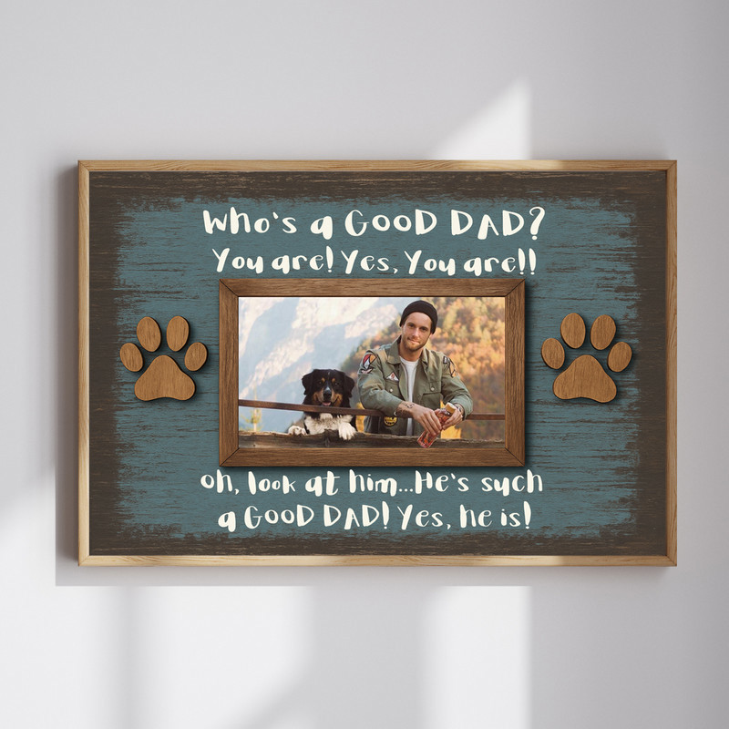 Funny Dog Dad photo frame canvas, personalized with dog photo and name, rustic farmhouse wall art for Father's Day