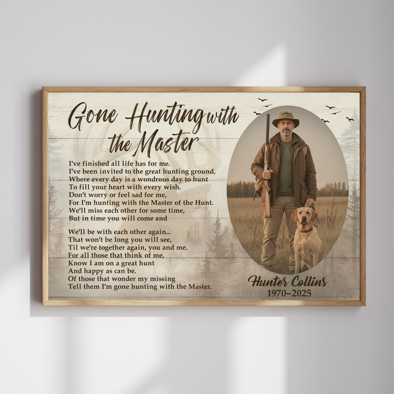 Personalized Canvas Prints - Gone Hunting With The Master - Memorial Rustic Farmhouse Wall Art | Familywalldecor