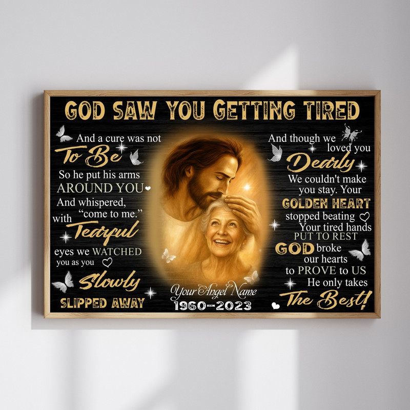 Memorial canvas wall art with 'God Saw You Getting Tired' verse, personalized with name and dates, sympathy gift for family | Familywalldecor