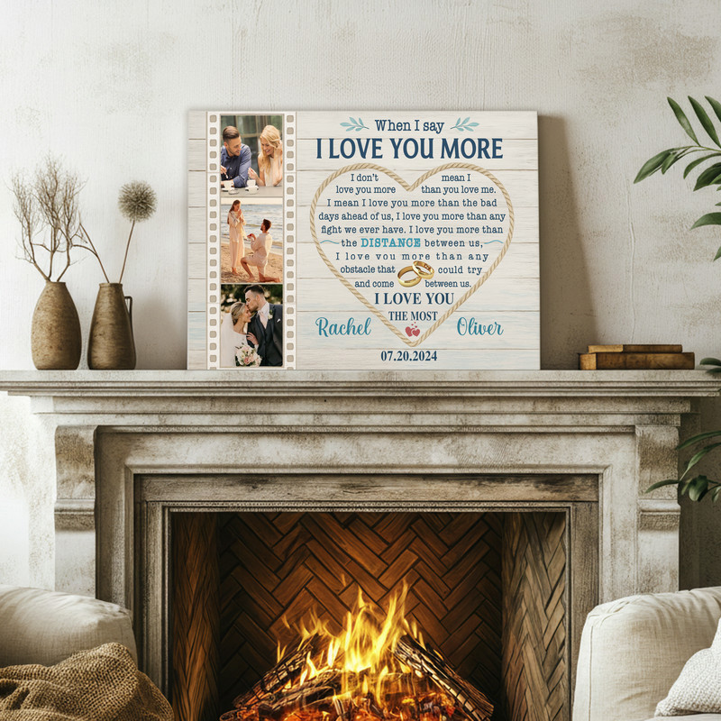 When I Say I Love You canvas wall art, portrait orientation personalized photo collage, rustic wood farmhouse coastal aesthetic When I Say I Love You canvas wall art, portrait orientation personalized photo collage, rustic wood farmhouse coastal aesthetic