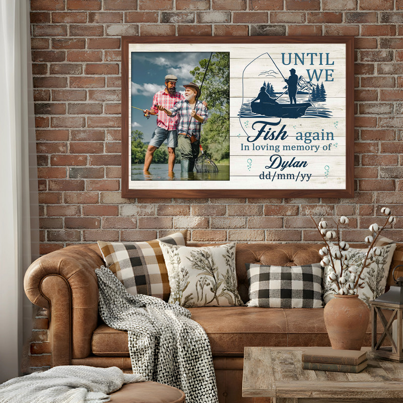 Fishing memorial canvas wall art, 'Until We Fish Again' Dad tribute, custom name and dates, rustic style for remembrance