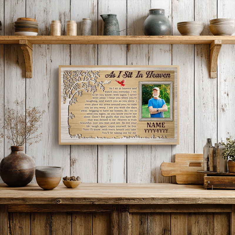 As I Sit In Heaven poem canvas wall art with personalized sepia photo, name and years, rustic wood, farmhouse memorial decor