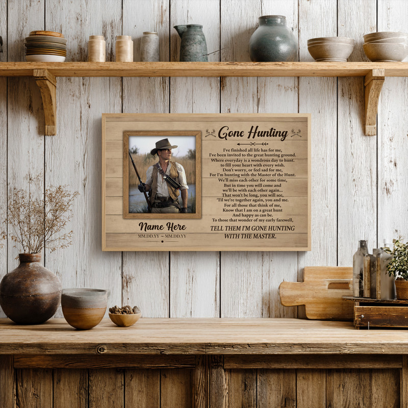 Rustic farmhouse Gone Hunting memorial canvas, personalized wall decor sympathy gift for hunters, living room or cabin decor.