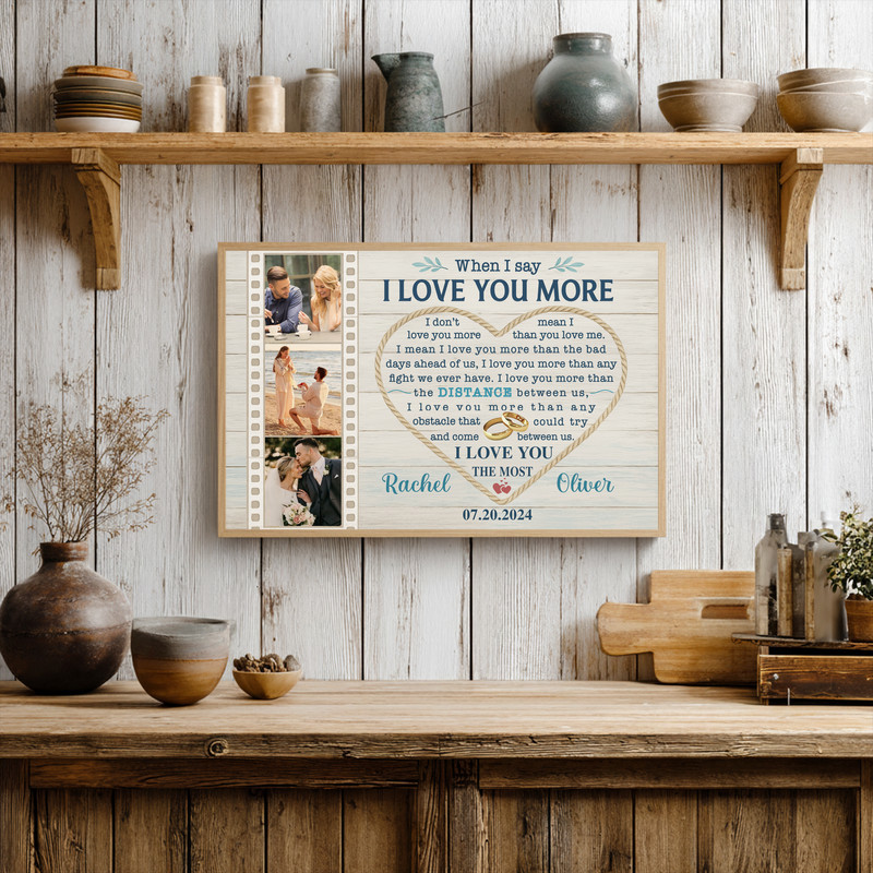 When I Say I Love You canvas wall art, rustic coastal canvas collage personalized with couple’s photos, ideal anniversary gift When I Say I Love You canvas wall art, rustic coastal canvas collage personalized with couple’s photos, ideal anniversary gift