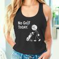 No Golf Todayadtick Man ユーモア ゴルフカートを押す タンクトップ