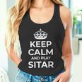 Sitar Players Saying 'Keep Calm And Play Sitar' Tank Top