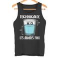 技術的には常に完全な物理科学ユーモア タンクトップ