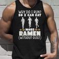 なぜ走るの だからもっと食べられるラーメンマラソン タンクトップ 彼への贈り物