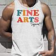 Fine Arts Squad Teacher Team Boho Back To School Tank Top Gifts for Him Fine Arts Squad Teacher Team Boho Back To School Tank Top Gifts for Him