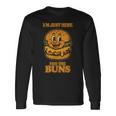 Burger Buddies 「I'm Just Here For The Buns」バーガー 長袖Tシャツ ギフトのアイデア