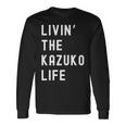 Kazuko の人生を生きている Kazuko 長袖tシャツ 長袖Tシャツ ギフトのアイデア