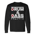 Rum And Ass Drum And Bass Long Sleeve T-Shirt Gifts ideas