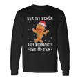 Sex Istchön Aber Weihnachten Is Öfter Lebkuchen Christmas Langarmshirts Geschenkideen