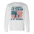 My Favorite Veteran Is My Grandpa Veterans Day Military Papa Long Sleeve T-Shirt Gifts ideas