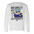 サウスパーク・カートマンリスペクト・マイ・オーソリティ 長袖Tシャツ ギフトのアイデア
