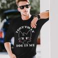 I Got That Dog In Me Boykisser ホワイト 長袖Tシャツ 彼への贈り物