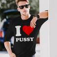 レッドハート I Love Pussy 長袖Tシャツ 彼への贈り物