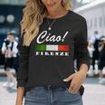 Ciao Italia トリコローレ イタリア国旗 フィレンツェ フィレンツェ イタリア 長袖tシャツ 長袖Tシャツ 彼女への贈り物