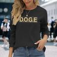 Doge DOGE 政府省 効率性 Meme 長袖Tシャツ 彼女への贈り物