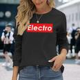 Electro Electronic House Music Edm Electro Mix 長袖Tシャツ 彼女への贈り物