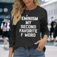 Feminism Myecond Favorite F Word ファニーフェミニスト 長袖Tシャツ 彼女への贈り物