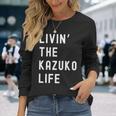 Kazuko の人生を生きている Kazuko 長袖tシャツ 長袖Tシャツ 彼女への贈り物