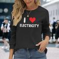 I Love Electricity ハート 電気技師ユーティリティ電気 長袖Tシャツ 彼女への贈り物
