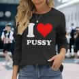 レッドハート I Love Pussy 長袖Tシャツ 彼女への贈り物