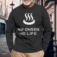 No Onsen No Life 温泉好き 長袖Tシャツ 高齢者への贈り物