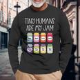 Tiny Humans Are My Jam 幼稚園保育士 長袖tシャツ 長袖Tシャツ 高齢者への贈り物