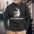 ノーバランス – 面白いフリップ失敗、体操、パルクールスタントフォール。 長袖tシャツ 長袖Tシャツ 高齢者への贈り物