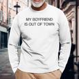 My Boyfriend Is Out Of Town 長袖Tシャツ 高齢者への贈り物